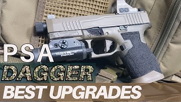 Best Upgrades for the PSA Dagger