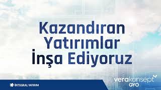 Kazandıran Yatırımlar I Vera Konsept Gyo Halka Arz