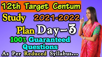 12th Target Centum 2021-2022 |Study Plan Day-3 | Based on REDUCED Syllabus #Mythrayogichealing...
