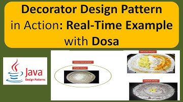Decorator Design Pattern in Action: Real-Time Example with Dosa