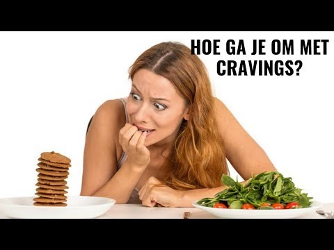 Hoe ga je om met cravings?