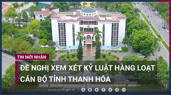 Danh sách những người cộng sản thanh hóa năm 2024