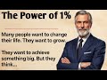 Just Daily 1%|| power of consistency|| the 1% that builds your future||  #english  