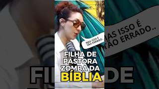 FILHA DE PASTORA ZOMBA DA BÍBLIA #shorts #deus #fé #bíblia #pastor #oração