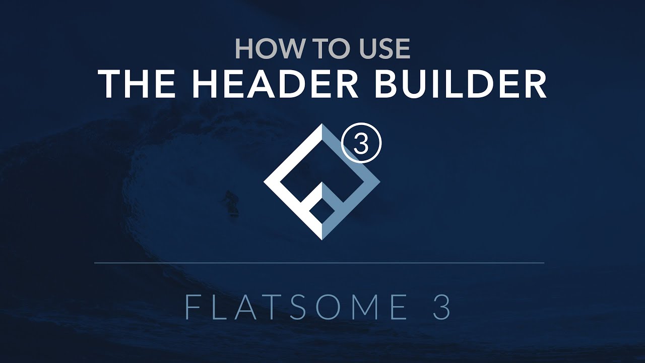 How to use the Header Builder