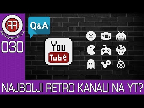 Najbolji Retro Gaming Kanali na Youtube-u | | Retrospektiva br. 30 | Retro Reaktor