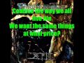 Mushroomhead - Our Own Way (w/Lyrics)