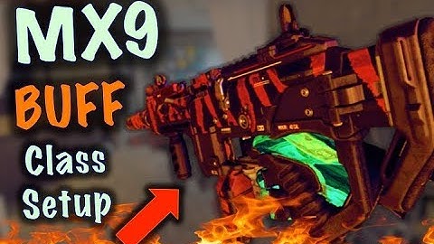 NEW MX9 Class Setup (After BUFF) - VERY GOOD | Black Ops 4