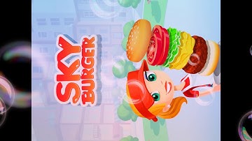 Sky burger Game play plus adn a secret