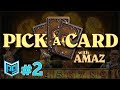 Pick a Card with AMAZ! Ep. 2