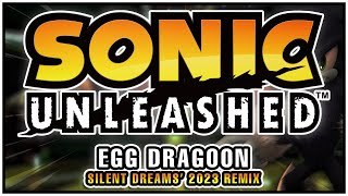 Sonic Unleashed - Egg Dragoon | Silent Dream