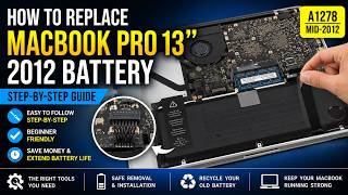 Mid-2012 MacBook Pro 13-inch Battery Replacement Guide | Geeksphere + IT Tech