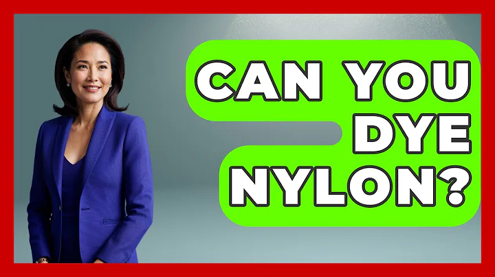 Can You Dye Nylon? - Chemistry For Everyone