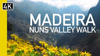 Madeira, Portugal | Nuns Valley Guide 2023 (Eira Do Serrado To Curral Das Freiras)