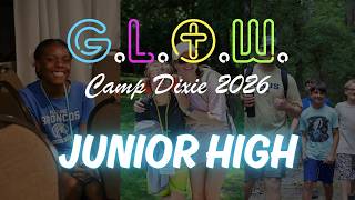 Camp Dixie Summer Camp 2026 - Junior High Camp