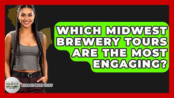 Which Midwest Brewery Tours Are The Most Engaging? - The Midwest Guru