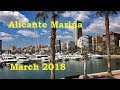 Alicante Marina, Spain early Spring, March 2018