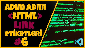 Adım Adım HTML dersleri : Link Ekleme / Link Etiketleri