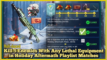 CODM Kill 5 Enemies With any Lethal equipment in Holiday Aftermath Playlist Matches Task Complete