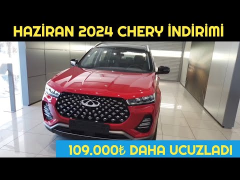 HAZİRAN 2024 CHERY FİYAT İNDİMLİ KAMPANYASI AÇIKLANDI