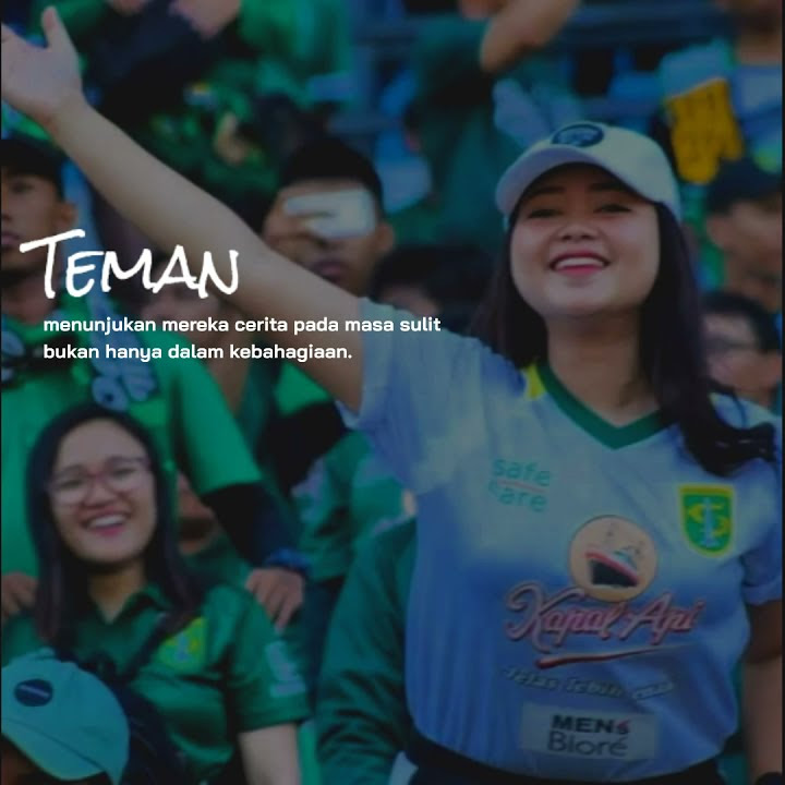 Story 30 detik Persebaya tentang seorang teman