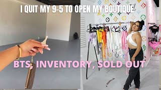 I OPENED MY DREAM BOUTIQUE AT 22 SOLD OUT!