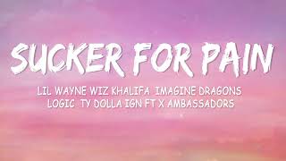 Sucker for Pain (Lyrics) - Imagine Dragons, Lil Wayne & Wiz Khalifa