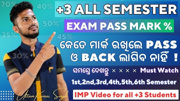 +3 All Semester Examination Mark Distribution system || +3 Pass Mark % Dhe Odisha 2023 🔥