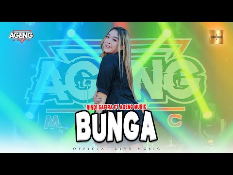 Rindi Safira ft Ageng Music - Bunga (Official Live Music)