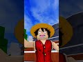 Luffy becomes max level pro to save his crew in blox fruits roblox bloxfruits shorts