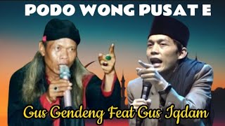 gus gendeng feat gus iqdam terbaru 2023 | Krisis akhlak di negeri ini