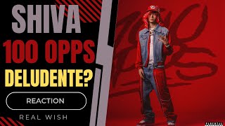 Deludente? [REACTION] SHIVA - 100 OPS