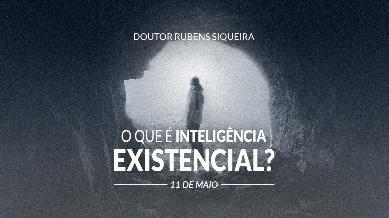 O que é inteligência existencial? YouTube