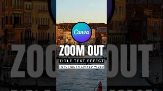 Zoom out title text effect in Canva!