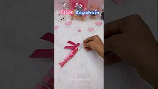 Cute fish Keychain 🐠 💖 | Easy DIY Aesthetic Craft🐟 #craftworld-s2w