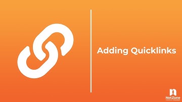 NetZone CMS 101: Creating Quicklinks