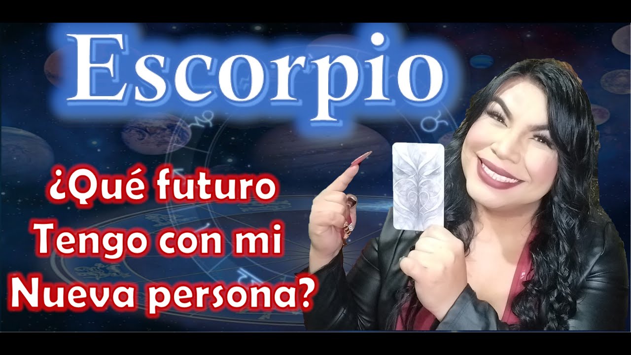 Escorpio Esta persona en tu vida, es el amor verdadero y por destino ...