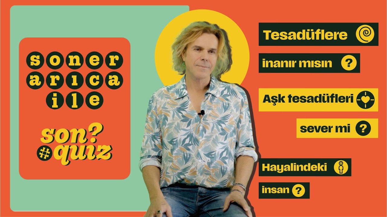 Soner Arıca ile #sonquiz Bölüm 4 / “Tesadüfler”
