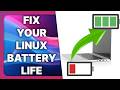 How to improve your battery life on linux