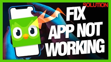 How to Fix Duolingo App Not Working - Quick Solutions