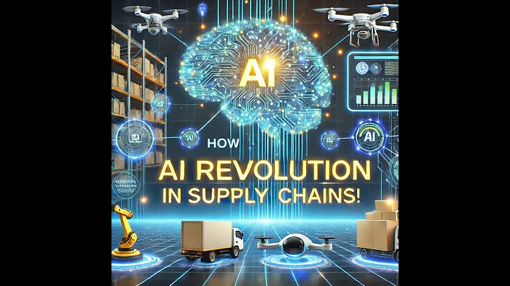 How AI is Revolutionizing Supply Chains: Real-World Applications and Future Trends