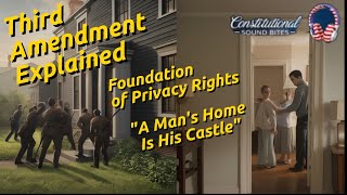 Third Amendment of the US Constitution and the Right to Privacy