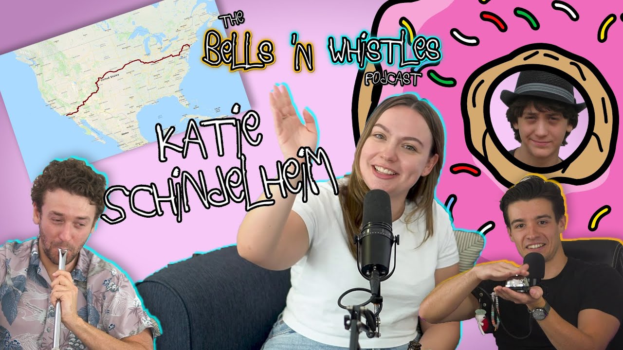 BULLYING EPHRAIM w/ Katie Schindelheim The Bells 'N Whistles Podcast