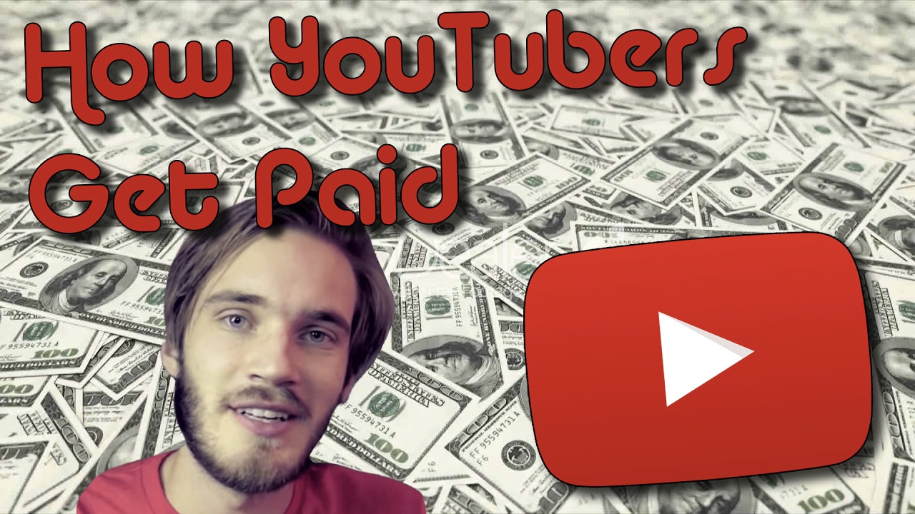 HOW DO YOUTUBERS GET PAID? - YouTube