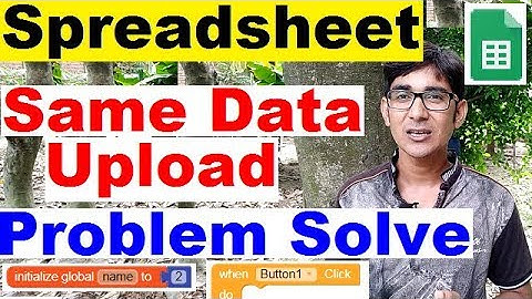 Same data upload problem solve spreadsheet thunkable makeroid kodular appybuilder.