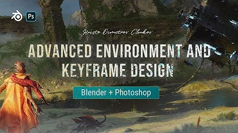 【Tutorial】Advance Environment and Keyframe Design