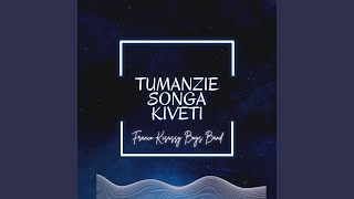Tumanzie Songa Kiveti