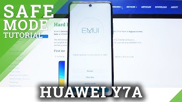 How to Enable Safe Mode on HUAWEI Y7a – Diagnose System