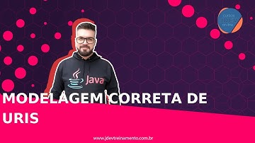 🟢 Modelagem correta de URIs - Formação Java Web Full-Stack