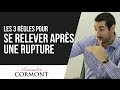 Comment se relever aprs une rupture amoureuse  les astuces  appliquer 